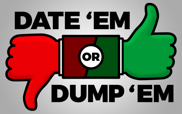 Date ‘Em or Dump ‘Em On Demand