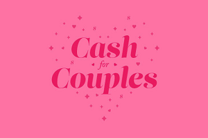 Cash for Couples