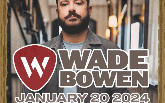 Wade Bowen @ Bourbon